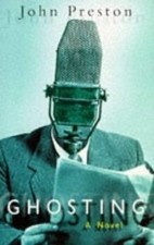 Ghosting von John Preston |