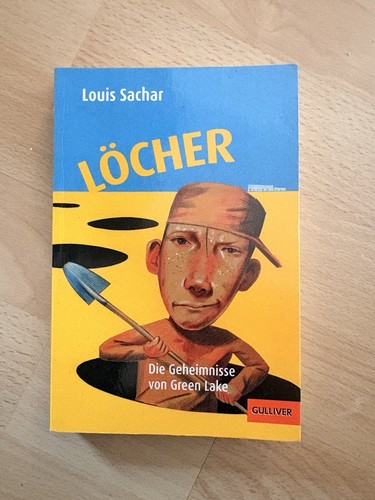 Löcher von louis sachar - löcher,