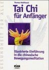 Tai chi für - anfänger, von