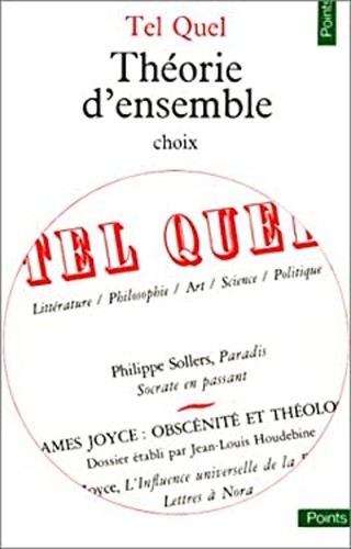 Tel quel theorie - theorie, des