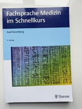 Fachsprache Medizin im Schnellkurs von Axel Karenberg (2021, Taschenbuch)