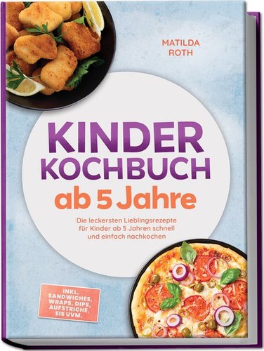 Kinder kochbuch jahre - kinder, ab