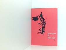 Menschen in ihrer Zeit