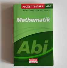 Pocket Teacher Abi Mathematik : Kompaktwissen Oberstufe, Abiturprüfung, Abitur