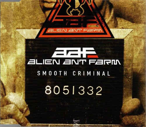 Alien ant farm smooth - alien,