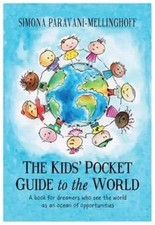 The Kids' Pocket Guide to The World | Simona Paravani-Mellinghoff | Englisch
