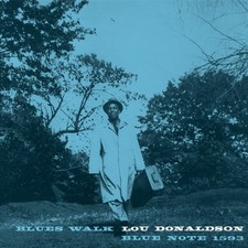Lou Donaldson Blues Walk