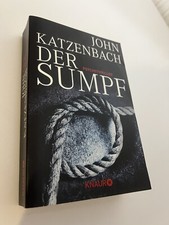 John Katzenbach: "Der Sumpf"