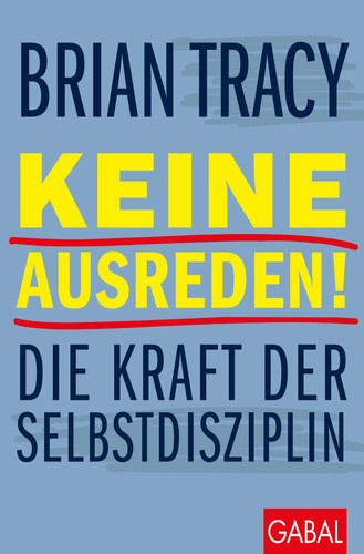 Keine ausreden die kraft - ausreden!, |