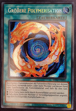 Größere Polymerisation Secret Rare Neu! 1. Auflage Yugioh deutsch Zauberkarte