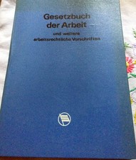 ARBEITSGESETZBUCH u.weitere Rechtsvorschriften - DDR-Staatsverl. 1975-Betriebs..