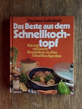 Das Beste aus dem Schnellkochtopf  - Marianne Kaltenbach