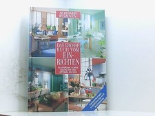 Schöner wohnen: Das große Buch vom Einrichten. Alle Räume schön gestalten und op