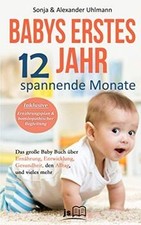 Babys erstes Jahr! 12 spannende Monate: Das große Ba... | Buch | Zustand wie neu