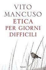 Etica per giorni difficili von