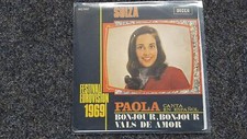 Paola Felix (del Medico) - Bonjour bonjour 7'' Single SUNG IN SPANISH