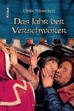 Das Jahr der Verschwörer von