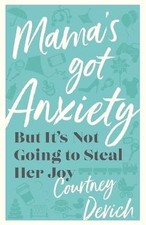 Mama's Got Anxiety, Courtney