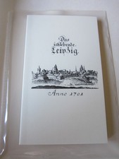 Sachsen Archiv Leipzig 2035E das Letzlebende Leipzig Halle 1701 Faksimile