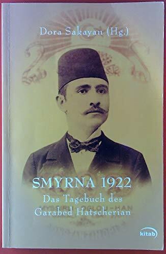 Smyrna 1922 das tagebuch - smyrna,