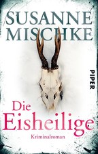 Die Eisheilige | Kriminalroman