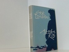 Jack London: Alaska-Kid