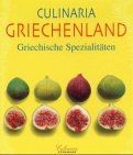Culinaria griechenland von - culinaria,
