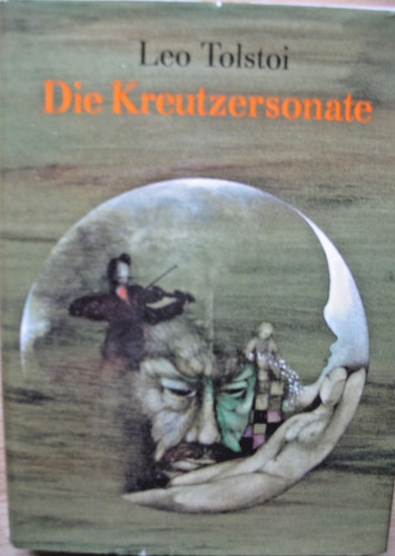 Leo tolstoi die kreutzersonate - die,