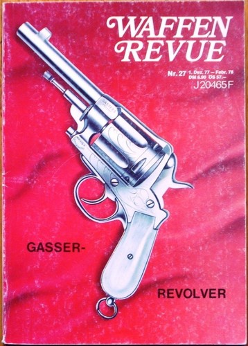 Waffen revue gasser revolver - revolver,
