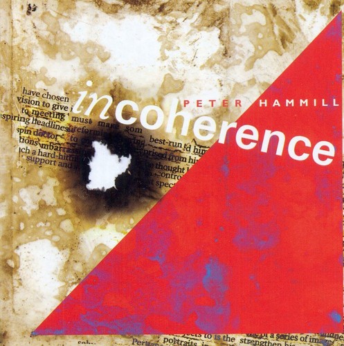Peter hammill incoherence - peter,