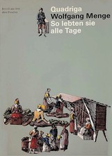 Wolfgang Menge - So lebten sie