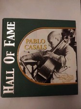 PABLO CASALS : Hall Of Fame 5
