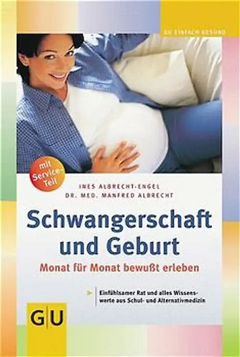 Schwangerschaft und geburt - schwangerschaft,