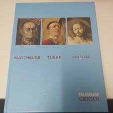 Mattheuer, Tübke, Triegel von