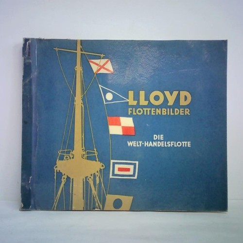 Lloyd flottenbilder eine - lloyd, flottenbilder.