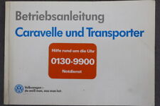 VW Transporter & Caravelle "T4" - Bedienungsanleitung "1991"  Betriebsanleitung