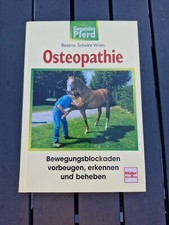 Osteopathie Bewegungsblockaden vorbeugen Pferdeosteopathie für Pferde Lehrbuch