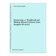 Green Line 4: Workbook mit Medien Klasse 8 (Green Line. Ausgabe ab 2021)