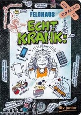 Echt krank!: Ein Comic-Roman von Feldhaus, Hans-Jürgen | Buch | Zustand gut
