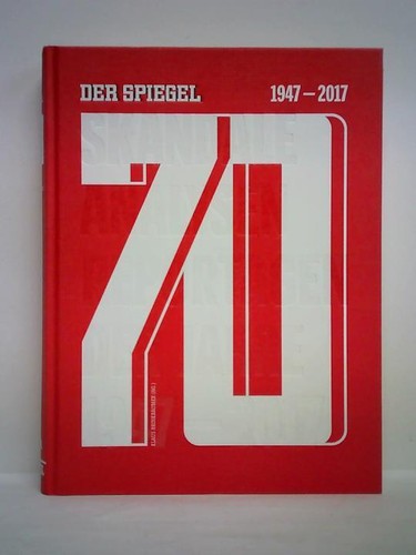 Der spiegel 1947 2017 - der,