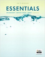 Essentials: Microsoft Excel 2003 Comprehensive by Fox, Marianne B.  Metzela ...