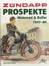 Vennekate: Zündapp Prospekte Motorrad&Roller 1947-84 (Motorräder/Werbung/Buch)