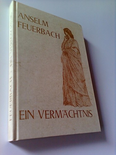 Ein vermächtniss feuerbach - ein, vermächtniss.
