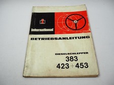 IHC 383 423 453 Traktor Schlepper Betriebsanleitung Bedienungsanleitung 1972