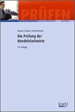 Die Prüfung der Handelsfachwirte von Krause, Günter, Kra... | Buch | Zustand gut