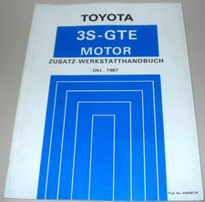 Zusatz Werkstatthandbuch Toyota Celica ST 165 4AWD 3S-GTE Motor Stand 10/1987