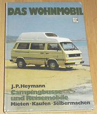 Wohnmobil Handbuch mit VW Bus T3 Westfalia Joker, Mercedes 207 307 Hymer u. a.