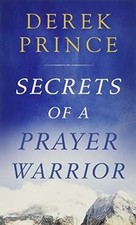 Secrets of a Prayer Warrior von Prince, Derek | Buch | Zustand sehr gut