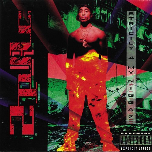 2pac strictly g - strictly, n.i.g.g.a.z