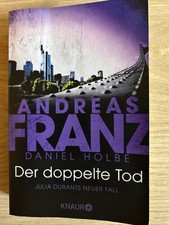 Der doppelte Tod Andreas Franz Daniel Holbe - Julia Durant Krimi